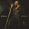 シール（Seal）のソウル・クラシックス・カヴァー集『Soul 2』、全曲フル試聴実施中
