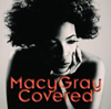 メイシー・グレイのカヴァー集『Covered』、全曲フル試聴実施中