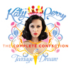 Katy Perry / Teenage Dream: The Complete Confection