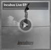 インキュバスが4曲入りライヴEP『Incubus Live EP』を無料DL配信中