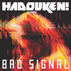 ハドーケン！（Hadouken!）が新曲「Bad Signal」を公開、「You Keep Me Hangin On」をサンプリング