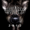 LOUDNESSの新作『2・0・1・2』から「2012〜End of the Age」「The Stronger」が試聴可