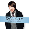 アウル・シティー（Owl City）の新作EP『The Shooting Star EP』、全曲フル試聴実施中