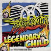 Aerosmith / Legendary Child - Single