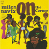 70年代ファンク・マイルスの人気作、マイルス・デイヴィスの72年作『On The Corner』が180グラム高音質盤LPで再発