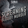 SUM 41のアルバム『Screaming Bloody Murder』から「Blood In My Eyes」のPVが公開