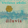 Freelance Whalesの新作『Diluvia』、全曲フル試聴実施中