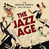 ブライアン・フェリーがBryan Ferry Orchestra名義で新作『The Jazz Age』を発売