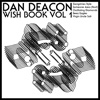 ダン・ディーコンがマッシュアップ音源集『Wish Book Volume 1』を無料DL配信中