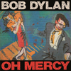 Bob Dylan / Oh Mercy