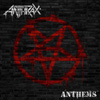 アンスラックスのカヴァーEP『Anthems』、詳細＆アルバム・カヴァーが明らかに