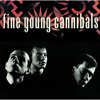 Fine Young Cannibals / Fine Young Cannibals