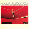 Big Star / Radio City