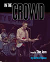 ザ・ジャムの100枚を超える未発表写真を掲載した写真集『In the Crowd: Images of the Jam』が発売