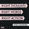 フランツ・フェルディナンドの新作『Right Thoughts, Right Words, Right Action』が日本でも発売に