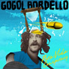 ゴーゴル・ボールデロ（Gogol Bordello）が「Lost Innocent World」のPVを公開