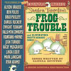 ベン・フォールズとライアン・アダムスの新録音源が無料DL可、イラスト・ソングブック『Frog Trouble』提供曲