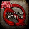 メタル・チャーチが新作『Generation Nothing』を10月発売