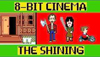 映画『シャイニング』を8bitゲームで再現したショート・アニメがYouTubeで話題に