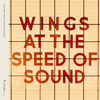 Paul McCartney & Wings / Wings At The Speed Of Sound