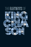 キング・クリムゾンの限定ボックスセット『The Elements Of King Crimson - 2014 Tour Box』が日本でも発売に