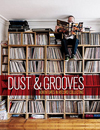 130人を超える世界中のレコードコレクターを捉えた写真集『Dust & Grooves: Adventures in Record Collecting』の新装版が発売
