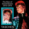 デヴィッド・ボウイ×ミック・ロック　写真集『The Rise of David Bowie. 1972-1973』が発売
