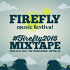 ＜Firefly Music Festival 2015＞開催記念　全25曲入りのサンプラーが無料DL配信中