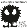 Venomous Concept / Kick Me Silly - VC III