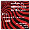 モノクローム・セットの未発表＆レア音源集『Volume, Contrast, Brilliance... - Unreleased & Rare Vol. 2』が発売