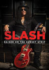 スラッシュのドキュメンタリー『Slash: Raised On The Sunset Strip』がリリース、デイヴ・グロールやダフ・マッケイガンら出演