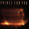プリンスのデビュー・アルバム『For You』がアナログ・レコード再発