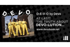 ディーヴォの歴史を振り返った初のオフィシャル・ヒストリー・ビジュアル・ブック『D-E-V-O by Devo』が発売に