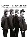 ビートルズの写真集『Looking Through You』　日本語版が発売決定、1,500部のみ