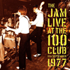 ザ・ジャムのライヴ・アルバム『Live at the 100 Club: 11 September 1977』が180g重量盤LPでリリース