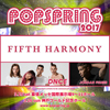 ＜POPSPRING 2017＞開催決定、フィフス・ハーモニー、DNCE、ジョーダン・フィッシャー出演