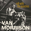 Van Morrison / Roll With The Punches