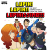 「ルパン三世のテーマ」誕生40年記念ベスト・コンピ『LUPIN! LUPIN!! LUPINISSIMO!!!』　詳細発表