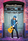 ストライパーのマイケル・スウィートがライヴDVD『Sole: Songs And Stories From A Life In Music』を12月発売
