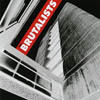 The Brutalists / The Brutalists