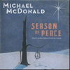 マイケル・マクドナルドのクリスマス・コレクション・アルバム『Season of Peace』が10月発売