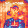 Soft Machine / Hidden Details
