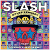 Slash ft. Myles Kennedy and the Conspirators / Living The Dream