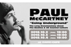 ドキュメンタリー『ポール・マッカートニー：“ゴーイング・アンダーグラウンド”』の上映イベントが開催決定