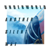 アンダーワールドが新曲「Another Silent Way」をリリース