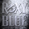 Roxy Blue / Roxy Blue