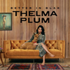 Thelma Plum / Better in Blak