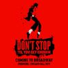 マイケル・ジャクソンの新たなミュージカルは『Don't Stop 'Til You Get Enough』、初演日も発表