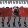 Underworld / Drift Songs
