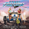 Steel Panther / Heavy Metal Rules